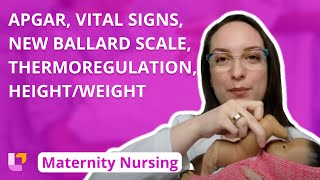 APGAR Vital Signs New Ballard Scale Thermoregulation HeightWeight  Maternity  LevelUpRN [upl. by Streetman]