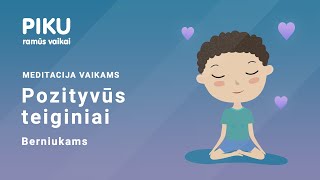 Pozityvūs teiginiai berniukams  Meditacija vaikams [upl. by Ehsom]