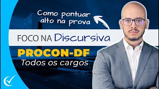 Foco na Discursiva do ProconDF 2023 pósedital  Todos os cargos  Quadrix [upl. by Amme]