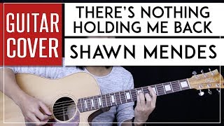 Theres Nothing Holding Me Back Guitar Cover Acoustic  Shawn Mendes  Onscreen Chords [upl. by Odnalro]