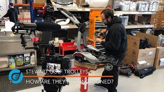 HOW DO STEWART GOLF REFURBISH A TROLLEY [upl. by Iphagenia]