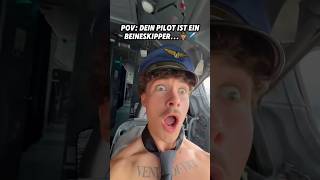 POV Dein Pilot ist ein Beineskipper…🧑🏻‍✈️🦵 [upl. by Tegan]