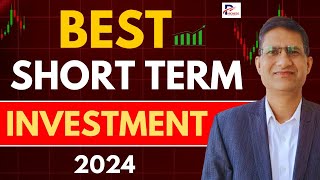 Best Short Term Debt Funds for 2024 I Best Short Term Investment for Lumpsum in India for 2024 I [upl. by Josselyn]