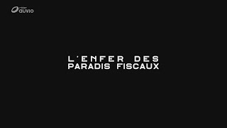 Lenfer des paradis fiscaux Regard sur ces secrets bancaires  Doc FR [upl. by Pokorny]