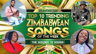 “TOP 10” Trending Zimbabwean Songs featuring Chillmaster Bling4 Holyten Kae Chaps [upl. by Fisa673]