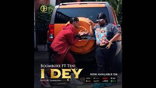 Boomboxx ft Teni  i dey video lyrics [upl. by Aniraz]