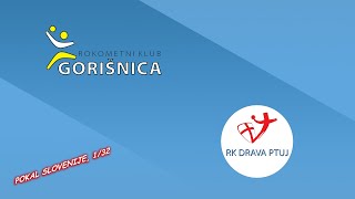 132 FINALA POKALA SLOVENIJE  MOŠKI 2425 RK GORIŠNICA  RK DRAVA PTUJ [upl. by Eiuqnimod]