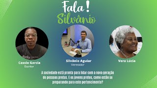 Fala Silvânio com Cassio Garcia e Vera Lúcia [upl. by Eelram]