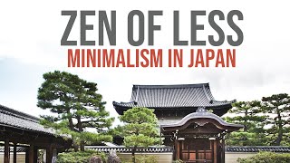 The Zen of Less Minimalism in Japan [upl. by Anrev]