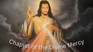 Chaplet of the Divine Mercy [upl. by Annauj789]