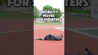 The 5 Best Dynamic Mobility Exercises for Sprinters [upl. by Anaujnas]