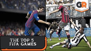 The Top 5 FIFA Games [upl. by Lifton]