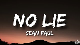 Sean Paul  No Lie Lyrics Ft Dua Lipa [upl. by Zackariah]