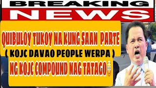 LIVE KA GANAPAN QUIBULOY ALAM NA KUNG SAAN NAG TA TAGU NAG RA RA LI ANG KOJC PEPLE WERPA NA DAW [upl. by Ydissak]