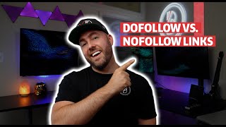 Dofollow Vs Nofollow Links Everything You Need To Know [upl. by Refinnaej472]