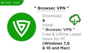 Browsec VPN How To Install Browsec VPN  Free and Unlimited VPN in PC Windows 7810 or MAC [upl. by Ijies372]