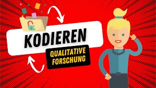 Kodieren in der qualitativen Forschung einfach erklärt 📊 [upl. by Crystie116]