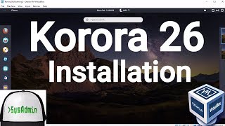 Korora 26 Installation  Guest Additions on Oracle VirtualBox 2017 [upl. by Aelyk296]