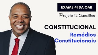 26 Direito Constitucional  Cronograma 3060 dias  Projeto 12 Questões  Remédios Constitucionais [upl. by Ballman]