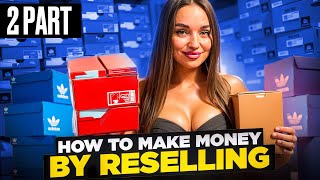 How To Start Reselling In 2024 FIRST 100000 [upl. by Idham]