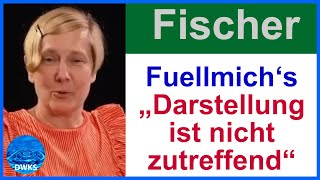 Viviane Fischer erklärt zu Dr Reiner Fuellmichs Aussagen quotDie Darstellung ist nicht zutreffendquot [upl. by Ynaffets]