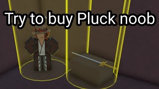 Why cant I buy Pluck YBA [upl. by Yvi]