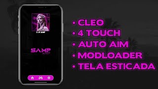 SAIU NOVO APK SAMP v30  ANTI CRASH SUPORTE A LOCK ON AUTOMÁTICO CLEO MODLOADER amp 4 TOUCH [upl. by Etteyafal116]