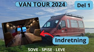 Van Tour 2024 Del 1  Hvordan er vores van indrettet vanlifeDenmark campervanTour DIYcampervan [upl. by Varuag]