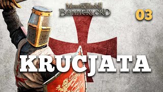 ✠︎ ZOSTAŁEM NAJEMNIKIEM ✠︎ 03 MampB 2 Bannerlord  KRUCJATY Anno Domini 1259 continued [upl. by Ennovehc715]