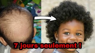 7 JOURS SEULEMENT POUR FAIRE POUSSER LES CHEVEUX DE BÉBÉ BIEN TOUFFUS [upl. by Malas996]