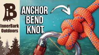 How to Tie the ANCHOR BEND KNOT  Boating Knots [upl. by Adnik990]