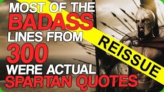 Most of the Badass Lines from 300 were Actual Spartan Quotes [upl. by Noira]