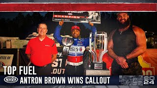 Antron Brown wins Top Fuel Callout in explosive fashion [upl. by Lucrece]