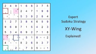 Expert Sudoku Strategy XYWing Explained [upl. by Tatiania398]