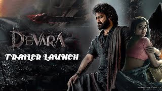 NTR Jr Saif Ali Khan amp Janhvi Kapoor Unveil The Official Trailer Of Devara Part 1 LIVE [upl. by Assil]