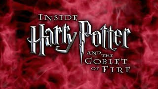 Inside Harry Potter and the Goblet of Fire  Harry Potter Behind the Scenes [upl. by Duma694]