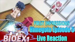 Himegoto Episode 5 ひめゴト Live Reaction English Sub FIRST IMPRESSIONS BioEX1 [upl. by Erait]