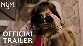 HOUSE OF GUCCI  Official Trailer  MGM Studios [upl. by Lyda]