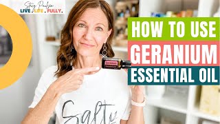 HOW TO USE GERANIUM ESSENTIAL OIL  Top Benefits and Daily Uses  Updated 2024 [upl. by Alves]