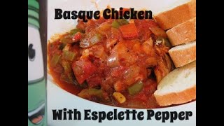 Basque Chicken with Piment DEspelette [upl. by Nomis]