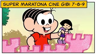 🎥 Super Maratona Cine Gibi 7 8 e 9  Turma da Mônica [upl. by Trevar]