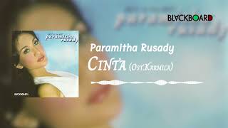 Paramitha Rusady  Cinta Ost Karmila [upl. by Aynahs]