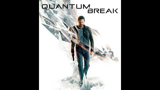 Quantum Break  Walkthrough Gameplay Part 1  Time [upl. by Hametaf184]