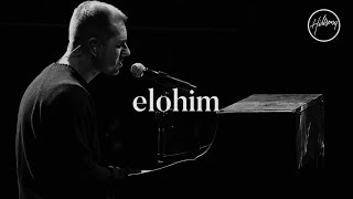 Elohim  Hillsong Worship [upl. by Gerald]