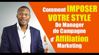 Partenariat Commercial Comment Imposer Votre Style de Manager de Campagne Marketing [upl. by Mord]