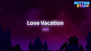 RhythmStar SHK quotLove Vacationquot [upl. by Simsar]