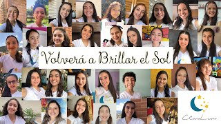 Volverá a Brillar el Sol ☀️ ClaraLuna  Video Oficial [upl. by Korwun]