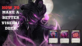 HOW TO MAKE A BETTER VISERAI DECK  FEB 2024  Flesh and Blood [upl. by Ecinreb]