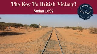 General Kitchener’s Desert Railway In Sudan [upl. by Amorita]