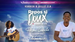 Repos Si Doux LOUANGE EN LIVE  avec Rayan LAbiche et Marielle  9 juillet 2021 [upl. by Kenlay]